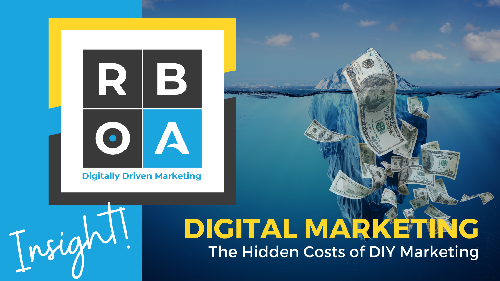 Opt 2 (KB) – January 27 – Digital Marketing Digital Marketing Insights: The hidden costs of DIY marketing