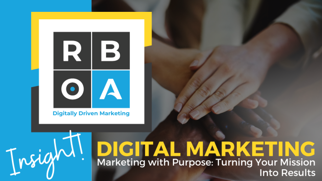 March 31 – Digital Digital marketing: Marketing with purpose: turning your mission into results