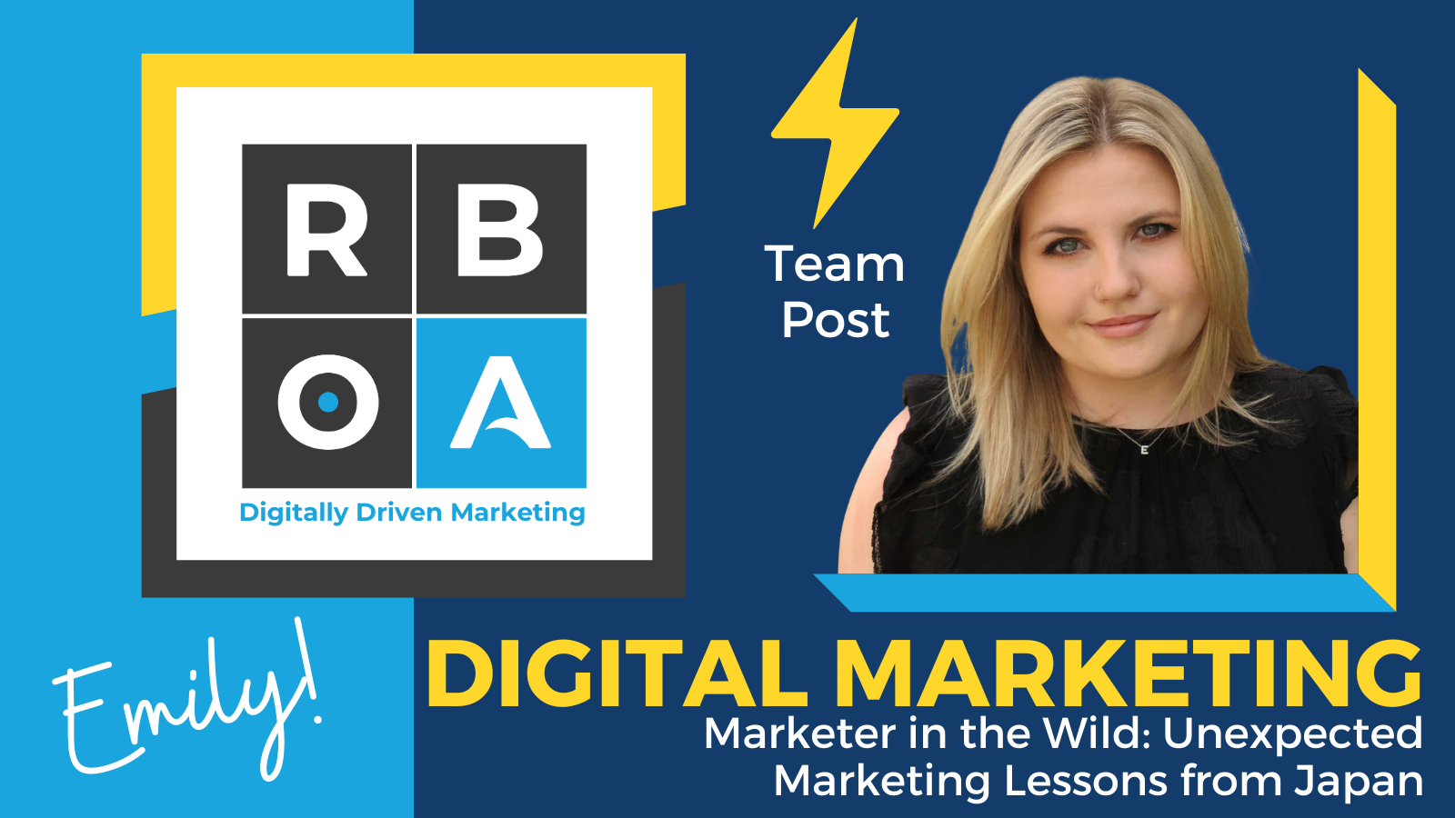 Team Post: Emily on Unexpected Marketing Lessons from Japan