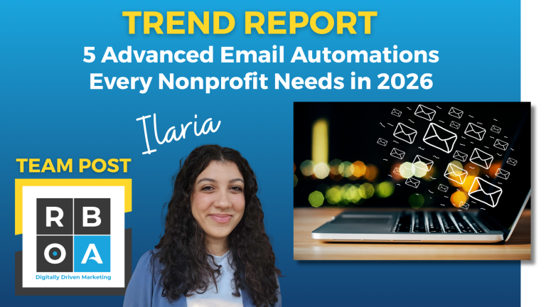 Trend Report: 5 Advanced Email Automations every nonprofit needs in 2026