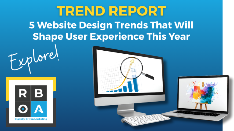Trend Report: website design trends that will shape user experience this year